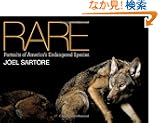 National Geographic Rare: Portraits of America's Endangered Species