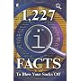 1,227 QI Facts To Blow Your Socks Off by John Lloyd