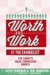 The Worth and Work of the Evangelist for Christ's Great Commission Church