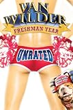 Van Wilder: Freshman Year UNRATED