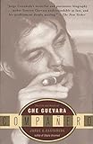 Companero: The Life and Death of Che Guevara
