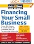 Financing Your Small Business: From SBA Loans and Credit Cards to Common Stock and Partnership Interests (Quick Start Your Business)