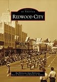 Search : Redwood City (Images of America: California)