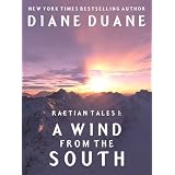 A Wind from the South (Raetian Tales)