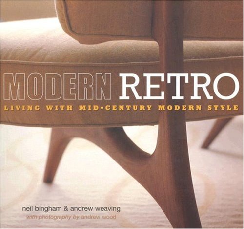 Modern Retro Living With Mid century Modern Style