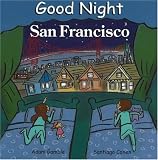 Good Night San Francisco (Good Night Our World series)