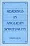 Readings in Anglican Spirituality