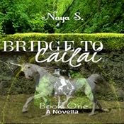 Bridge to Cailai: Book One | [Naya S.]