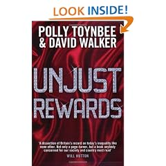Unjust Rewards: Exposing Greed and Inequality in Britain Today