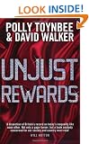 Unjust Rewards: Exposing Greed and Inequality in Britain Today