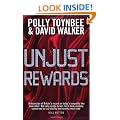 Unjust Rewards: Exposing Greed and Inequality in Britain Today