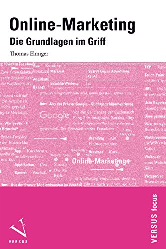 Online-Marketing: Die Grundlagen im Griff (Versus focus) (German Edition)