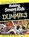 Raising Smart Kids For Dummies
