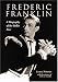 Book cover of Frederic Franklin: A Biography of the Ballet Star.