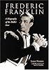 Frederic Franklin: A Biography of the Ballet Star