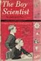 The boy scientist (A Popular mechanics book)