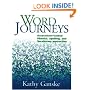 Word Journeys: Assessment-Guided Phonics, Spelling, and Vocabulary Instruction