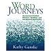 Word Journeys: Assessment-Guided Phonics, Spelling, and Vocabulary Instruction