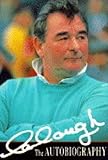 Clough : the autobiography