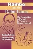 Rambo and the Dalai Lama: The Compulsion to Win and Its Threat to Human Survival (Suny Series, Global Conflict and Peace Education) (Suny Series, Global Conflict & Peace Education)