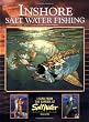 Inshore Salt Water Fishing