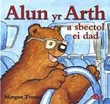 Alun yr arth a sbectol ei dad