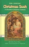 The Catholic Christmas Book