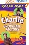 Charlie And The Chocolate Factory Movie Tie-in Novel (Turtleback School & Library Binding Edition)