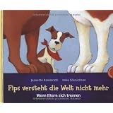 Fips versteht die Welt nicht mehr: Wenn Eltern sich trennenvon "Jeanette Randerath"