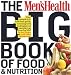 The Men's Health Big Book of Food & Nutrition (Mens Health)