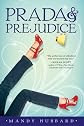 Prada and Prejudice