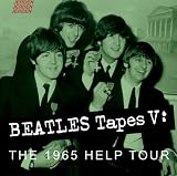 Beatles Tapes 5: The 1965 Help Tour (Beatles) (Beatles)
