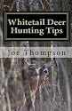 Whitetail Deer Hunting Tips