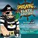 DJ PIRATE PARTY MUSIC CD