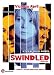 DVD : Swindled [2004]