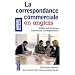 La correspondance commerciale en anglais
