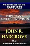 Ready for the Rapture: Christians and the End Times