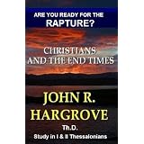 Ready for the Rapture - I & II Thessalonians study (End times events) (Kindle Edition)
