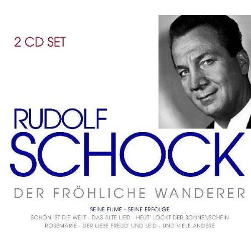 Produkt-Bild: Rudolf Schock - Der Fr&ouml;hliche Wanderer