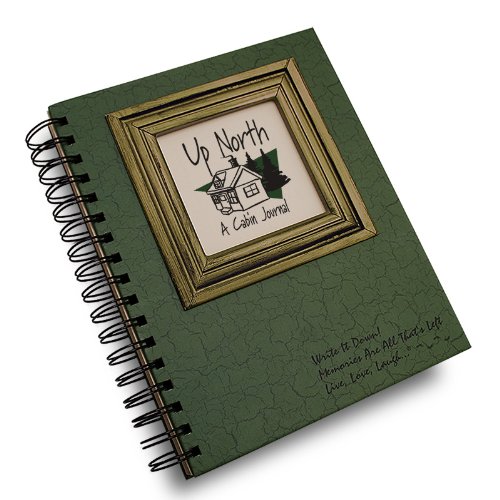 Up North, A Cabin Journal - Dark Green Hard Cover