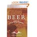 Beer: Tap into the Art and Science of Brewing