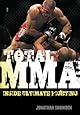 Total MMA: Inside Ultimate Fighting