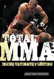 Total MMA: Inside Ultimate Fighting