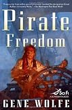 Pirate Freedom (Sci Fi Essential Books)