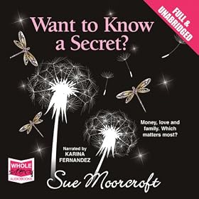 Want to Know a Secret? (Unabridged)