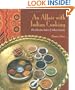 An Affair with Indian Cooking: The Khaanasutra of Indian Cuisine