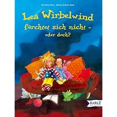 Lea Wirbelwind f�rchtet sich nicht - oder doch?