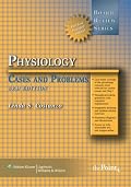 BRS Physiology Cases and Problems (Board Review Series)
