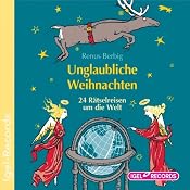 H&ouml;rbuch Unglaubliche Weihnachten