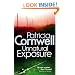 Unnatural Exposure: A Kay Scarpetta Novel (A Scarpetta Novel)